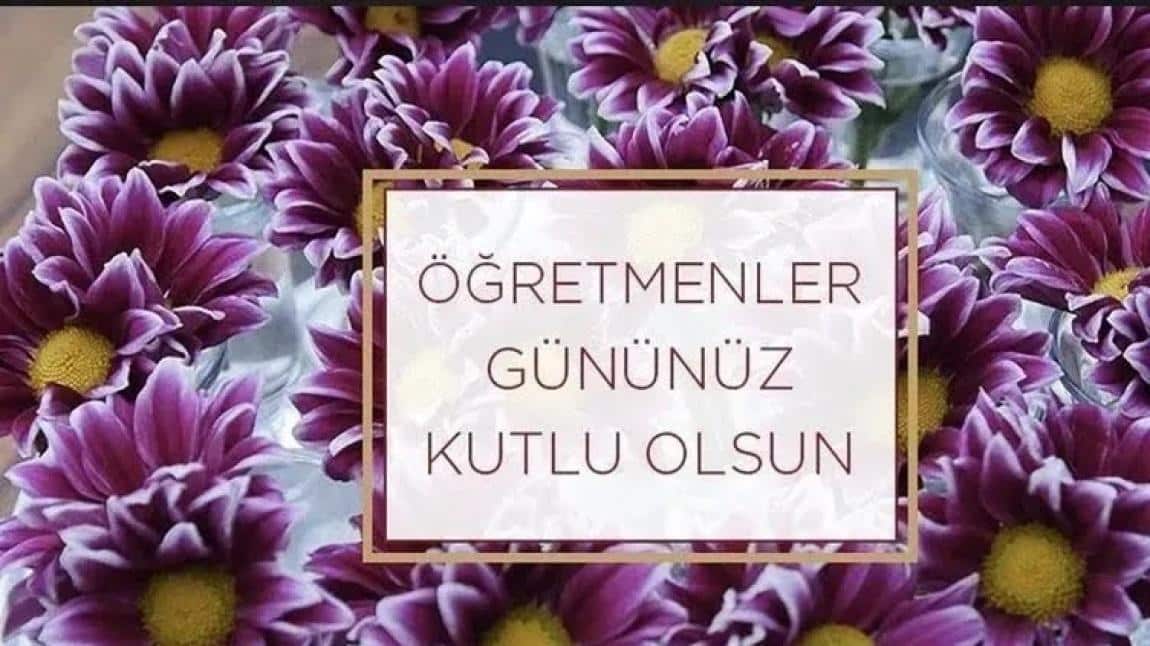 24 KASIM ÖĞRETMENLER GÜNÜMÜZ KUTLU OLSUN